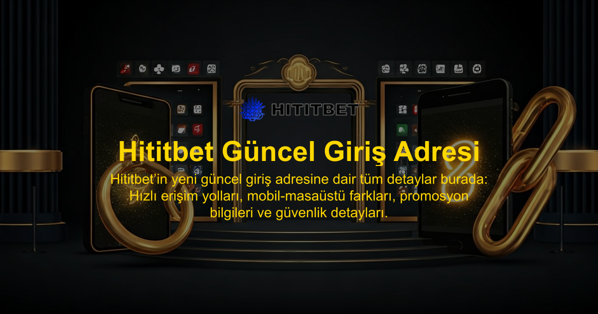 Hititbet Güncel Giriş Adresi